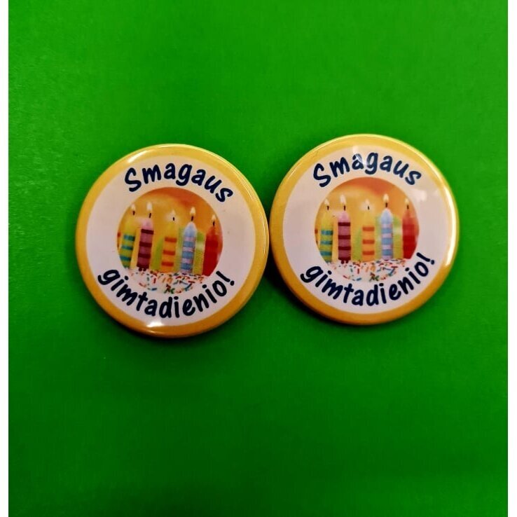 Ženkliukas "Smagaus gimtadienio", 45mm 2 Ženkliukas "Smagaus gimtadienio", 45mm 2