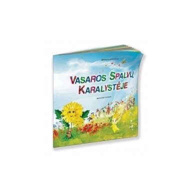 Muzikinė pasaka VASAROS SPALVŲ KARALYSTĖJE su CD Muzikinė pasaka VASAROS SPALVŲ KARALYSTĖJE su CD