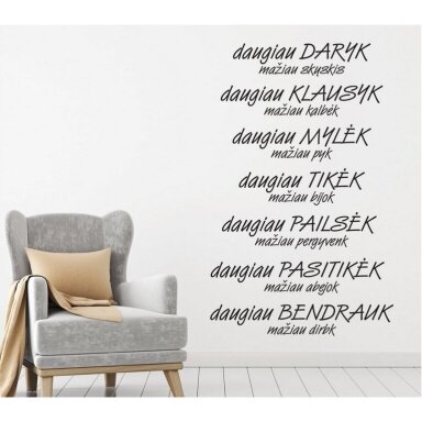 Sienos lipdukas „Daugiau mažiau“ Sienos lipdukas „Daugiau mažiau“